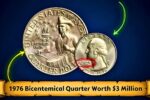 1976 Bicentennial Quarter Worth $3 Million: Collector’s Guide to Valuable Coins