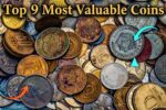 Top 9 Most Valuable Coins in the World Worth Collecting