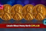 The Lincoln Wheat Penny Worth $395,438 – Still Found in Everyday Circulation