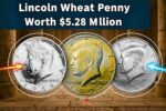 Lincoln Wheat Penny Worth $5.28 Million – Could You Have One?