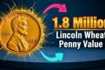 $1.8 Million Lincoln Wheat Penny Value – Rare Varieties Still Hidden in Circulation (January 14, 2026)